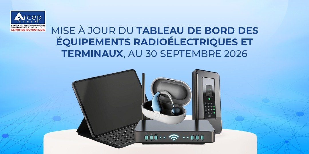 Liste des équipements radioélectriques et terminaux mis à jour au 30 septembre 2026